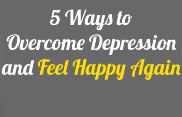 5 Ways to Overcome Depression -Happy Life