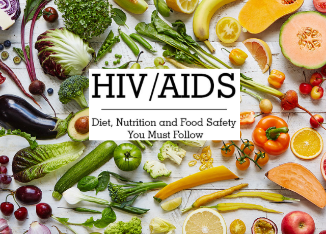 HIV – Diet and Nutrition