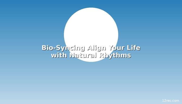 Bio-Syncing: The 2026 Wellness Trend That’s Replacing Bio-Hacking
