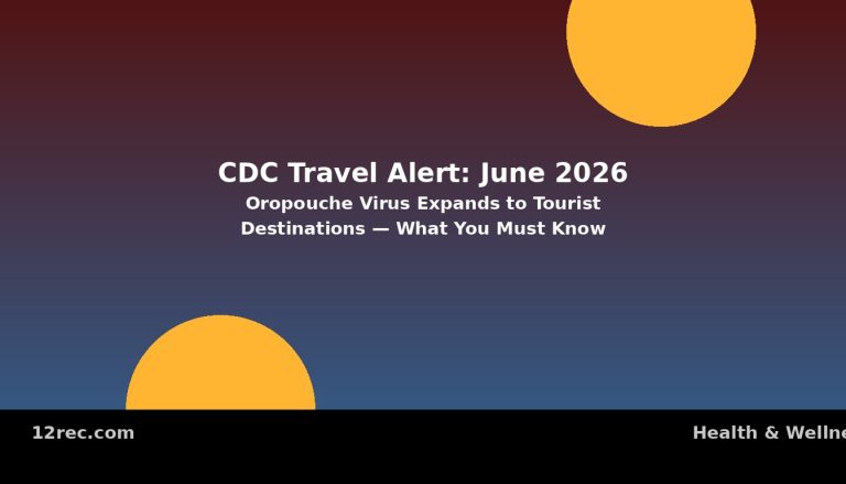 CDC Issues Summer Travel Warning: Oropouche Virus Spreads to Tourist Destinations